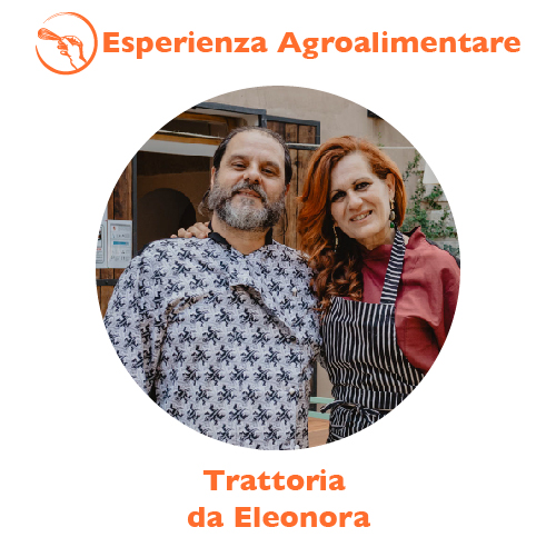 Esperienza agroalimentare - Trattoria da Eleonora - Click per accedere